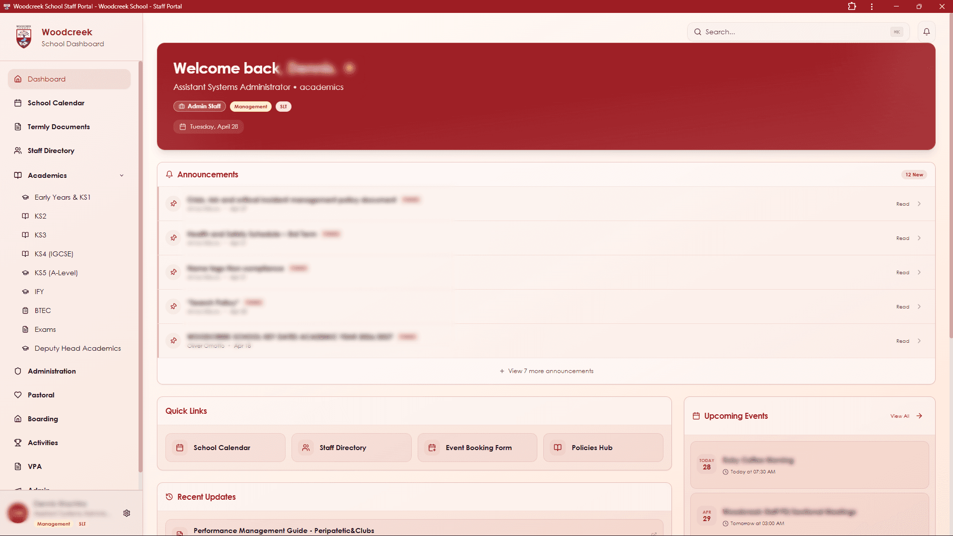 Dashboard — staff land here after login. Role, upcoming events, quick links, and announcements all in one view.